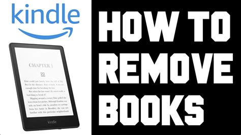 How to Delete Books from Kindle Paperwhite: A Comprehensive Guide for Book Enthusiasts and Digital Declutterers